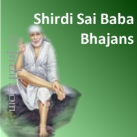 Shirdi Sai Baba Bhajans