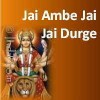 Jai Ambe Jai Jai Durge