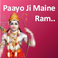 Paayo Ji Maine Ram Ratan dhan