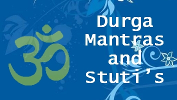 Durga Mantras and Stuti's