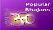 Popular Bhajans