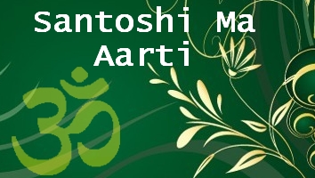 Santoshi Mata Aarti