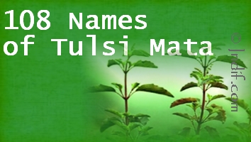 Tulsi Mata 108 Names