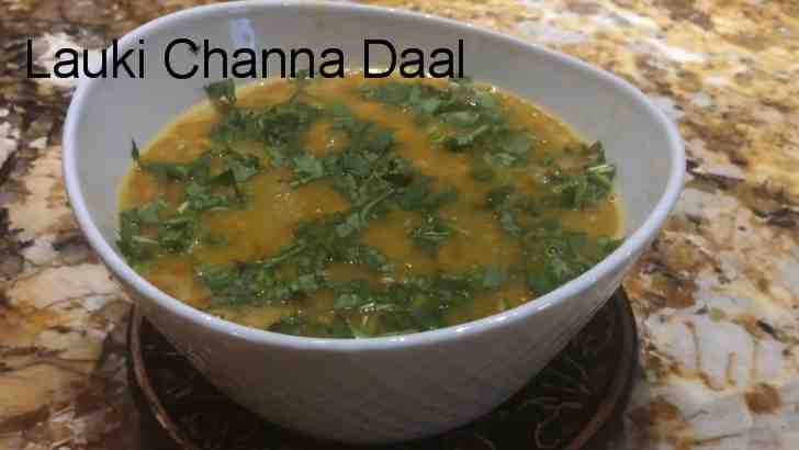 Lauki Channa Daal Recipe