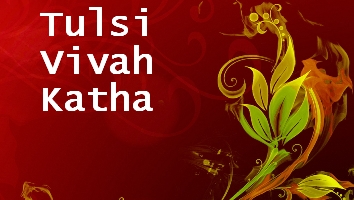 Tulsi Vivah Katha